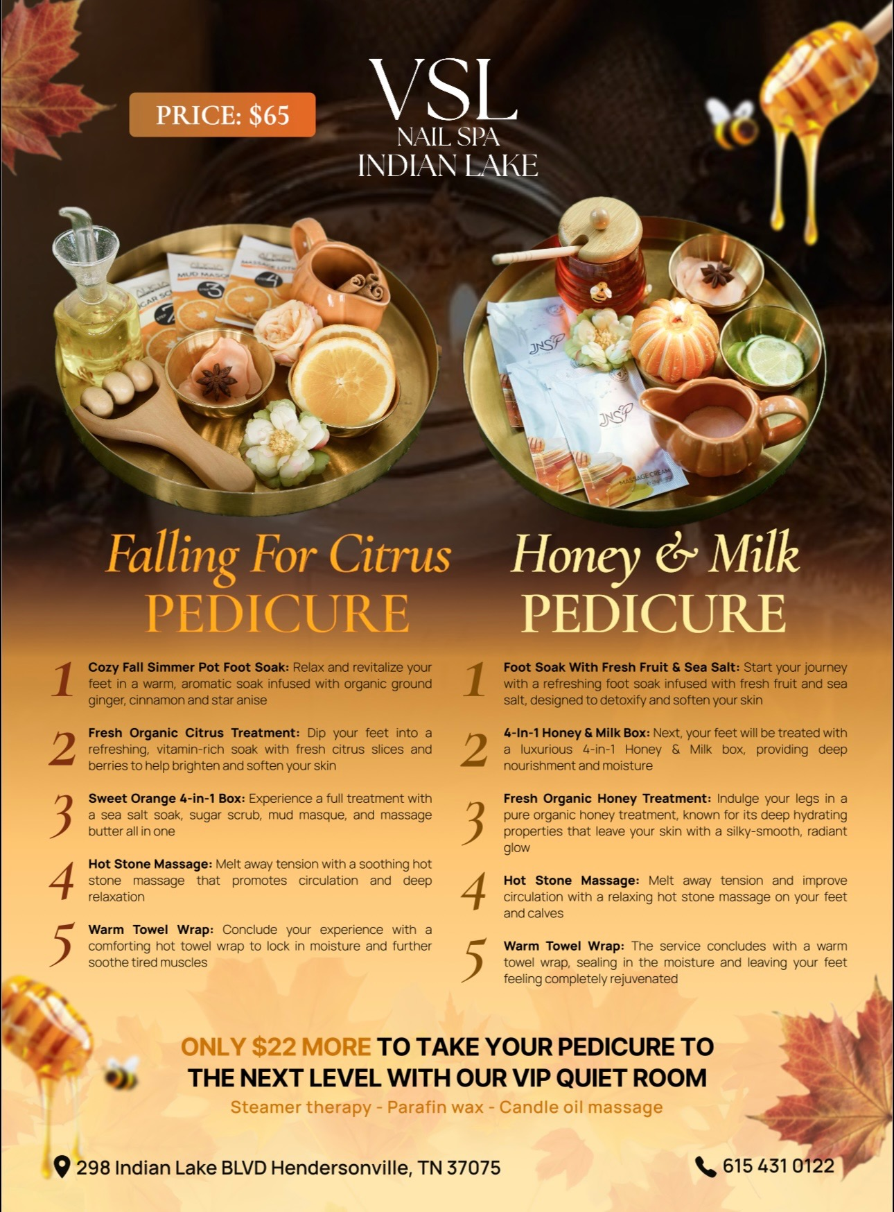 Falling For Citrus and Honey & Milk pedicure promotion at VSL Nail Spa Indian Lake